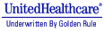 United Healthcare underwritten by Golden Rule